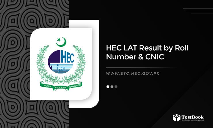 HEC LAT Result 2024 15 December Check By Roll Number