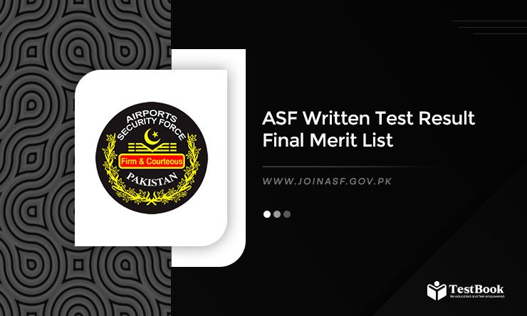 ASF Written Test Result 2025 Final Merit List