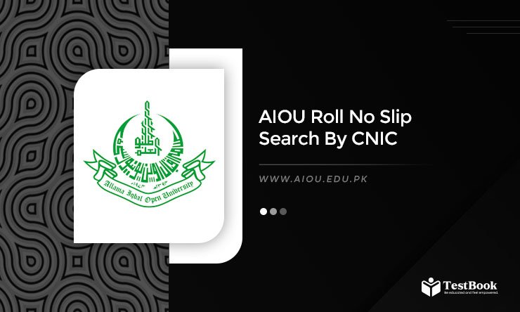 AIOU Roll No Slip 2025 Matric, FA, BA, MA, B.Ed Spring, Autumn