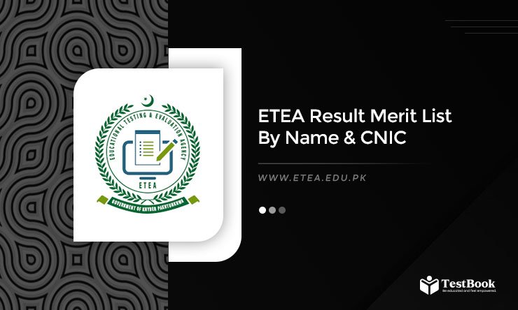 ETEA Result 2024 By Roll No and Name Merit List @etea.edu.pk