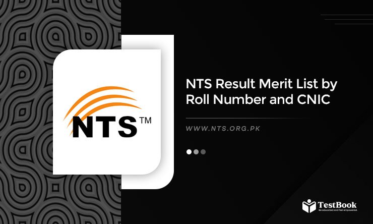 NTS Result 2024 Merit List Check By CNIC @nts.org.pk