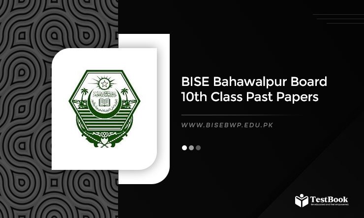 10th Class Past Papers Bahawalpur Board 2025 Download PDF